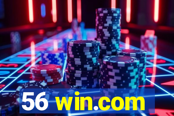 56 win.com